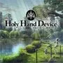 Holy Hand Device 搾精仕掛けの機械人形