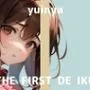 【初体験オナニー実演】THE FIRST DE IKU【ゆいにゃ】【FANZA限定版】