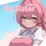 Re:Sister―妹とふたり、ひみつの同棲生活―
