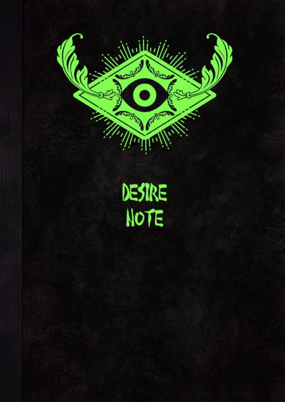 DESIRE NOTE -書いた内容が現実になる悪魔的ノート-