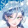 SUMMER VACATION